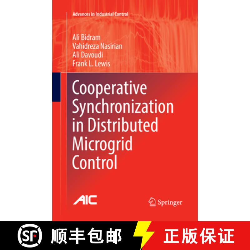 【3-4周达】Cooperative Synchronization in Distributed Microgrid Control [9783319844954]
