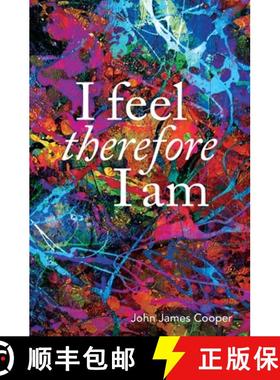 【3-4周达】I Feel, Therefore I Am [9781735560007]