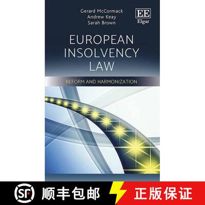 【3-4周达】European Insolvency Law: Reform and Harmonization: Reform and Harmonization [9781786433305]