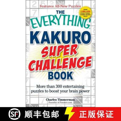 【3-4周达】The Everything Kakuro Super Challenge Book: More Than 300 Entertaining Puzzles to Boost Yo... [9781440512339]