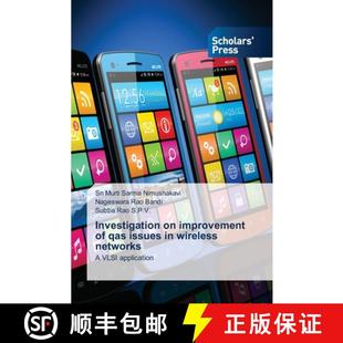 预订 Investigation on improvement of qas issues in wireless networks [9783659845406]