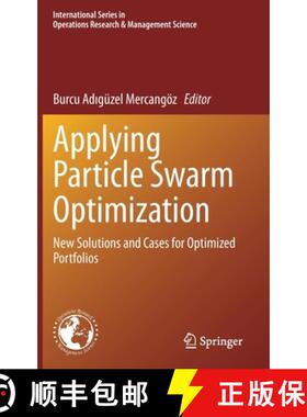 【3-4周达】Applying Particle Swarm Optimization : New Solutions and Cases for Optimized Portfolios [9783030702809]