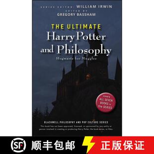 【3-4周达】The Ultimate Harry Potter And Philosophy: Hogwarts For Muggles [Wiley哲学] [9780470398258]
