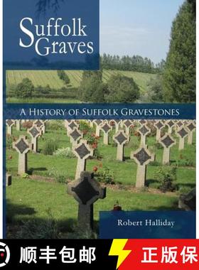 【3-4周达】A History of Suffolk Gravestones [9781845495954]