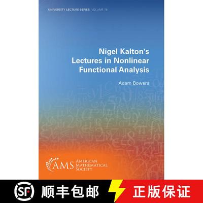 【3-4周达】Nigel Kalton's Lectures in Nonlinear Functional Analysis [9781470473471]