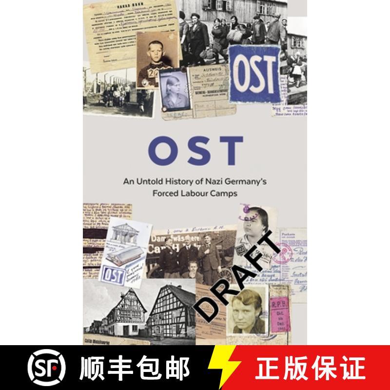 【3-4周达】OST: Letters, Memoirs and Stories from Ostarbeiter in Nazi Germany [9781783785278]