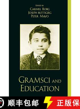 预订 Gramsci and Education [9780742500334]