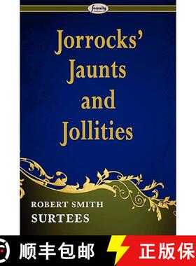 【3-4周达】Jorrocks' Jaunts and Jollities [9781604507638]