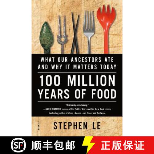 【3-4周达】100 Million Years of Food: What Our Ancestors Ate and Why It Matters Today [9781250117885]