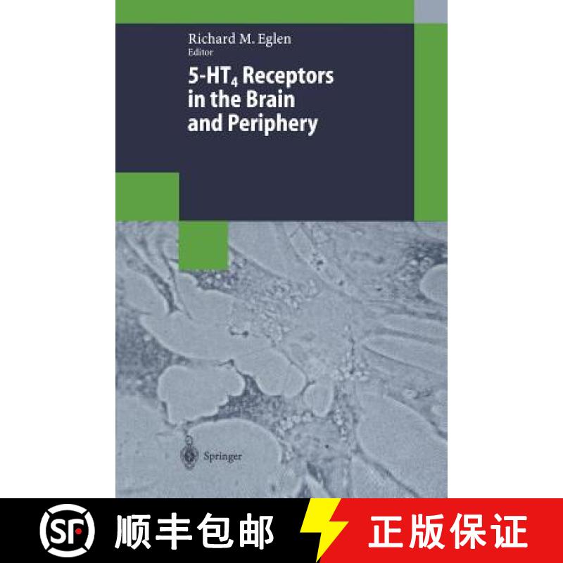 【3-4周达】5-Ht4 Receptors in the Brain and Periphery [9783662055557]