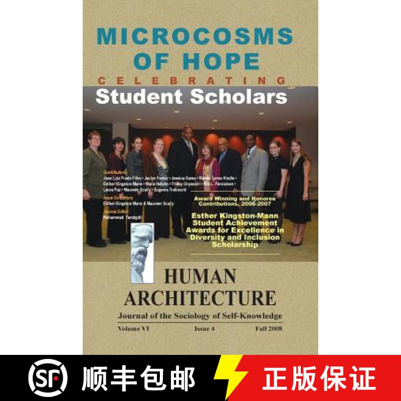 【2-3周达】Microcosms of Hope: Celebrating Student Scholars (¿¿Award-Winning and Honoree Contributi... [9781888024708]