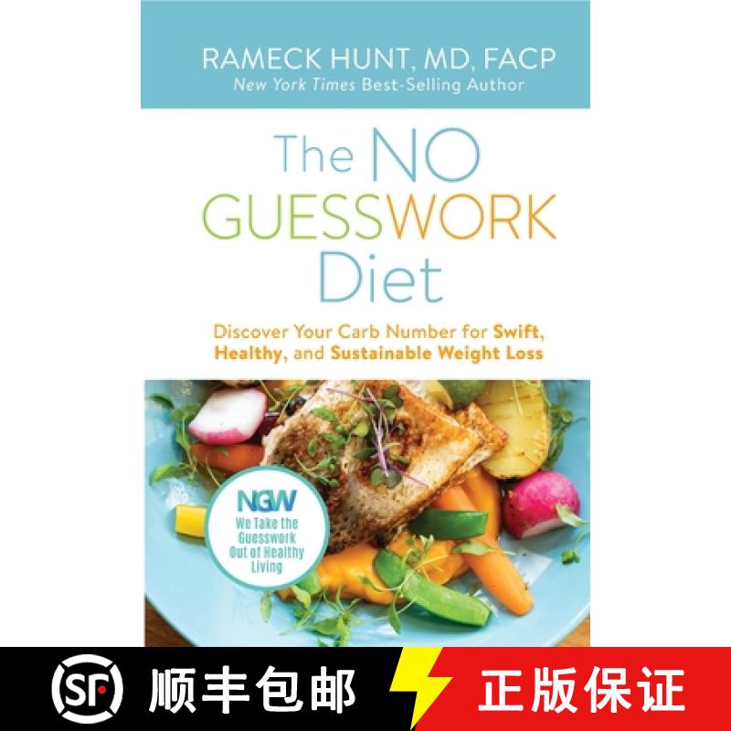 【2-3周达】The NO GUESSWORK Diet: Discover Your Carb Number for Swift, Healthy, and Sustainable Weigh... [9781734889734]