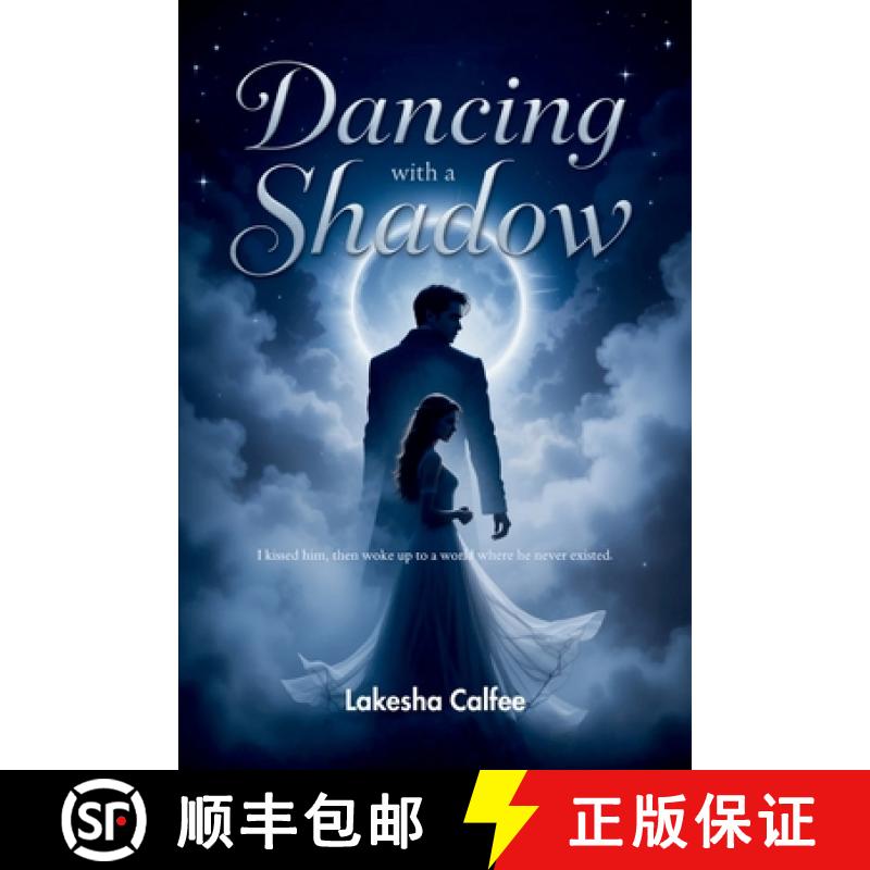 【2-3周达】Dancing with a Shadow: He comes at midnight, only to disappear by dawn [9785051525252]