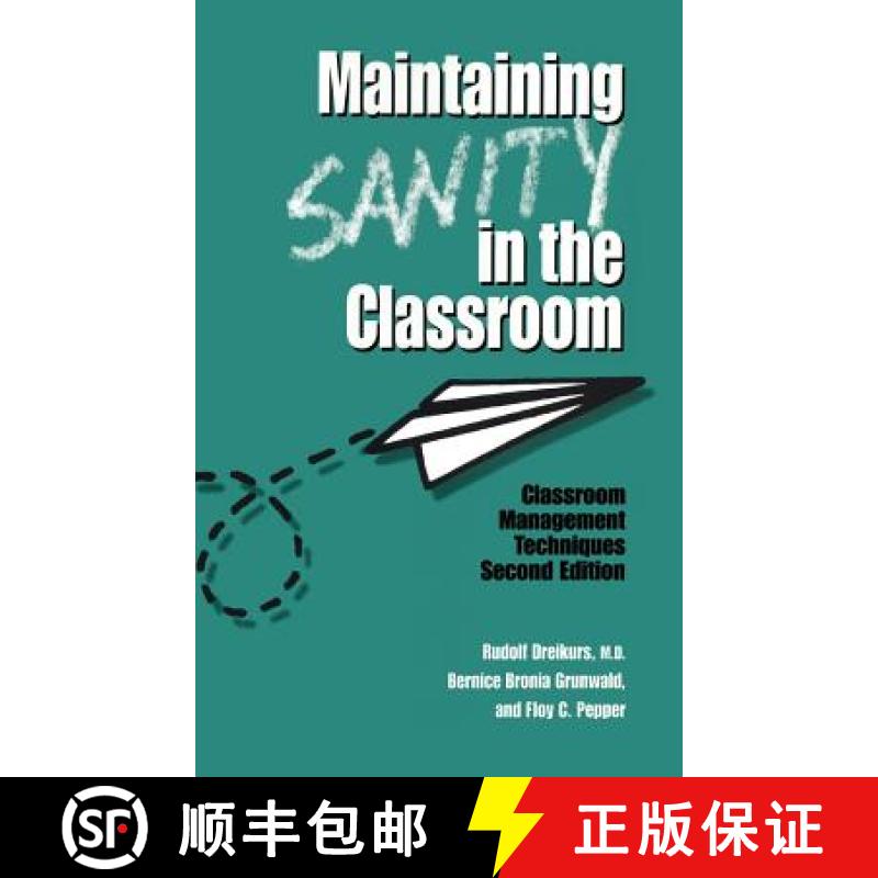 【3-4周达】Maintaining Sanity In The Classroom : Classroom Management Techniques [9781138168008]