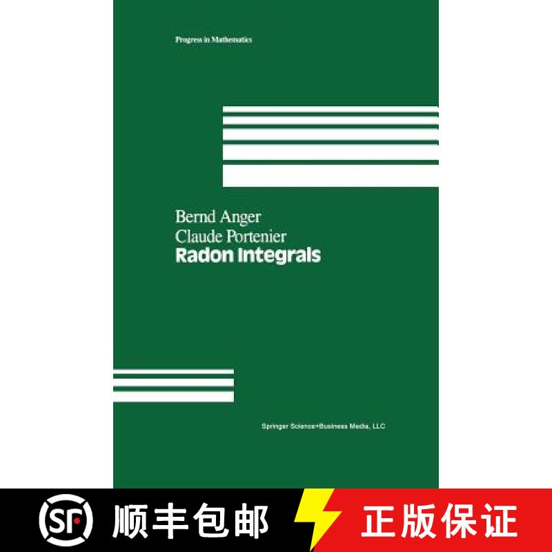 【3-4周达】Radon Integrals : An abstract approach to integration and Riesz representation through fun... [9781461267331]