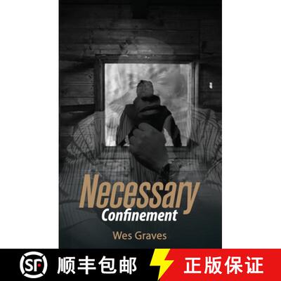 【3-4周达】Necessary Confinement [9781734338911]