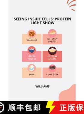 预订 Seeing Inside Cells: Protein Light Show [9783384220950]