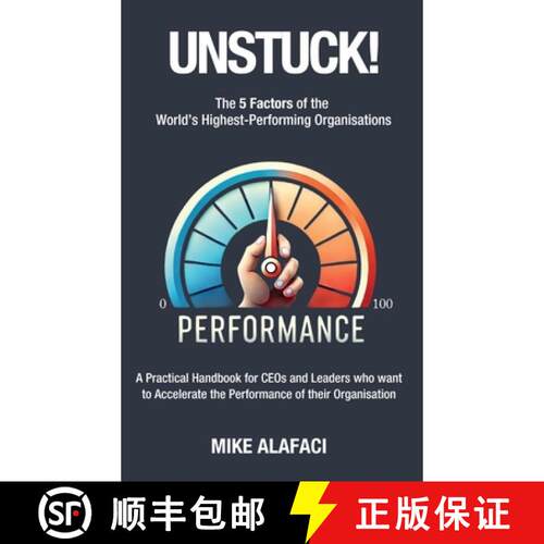 【3-4周达】Unstuck!: The 5 Factors of the World's Highest-Performing Organisations [9781763865839]