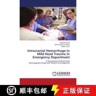 预订 Intracranial Hemorrhage in Mild Head Trauma in Emergency Department [9786202678148]