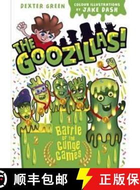 【3-4周达】Goozillas!: Battle of the Gunge Games [9780192763792]