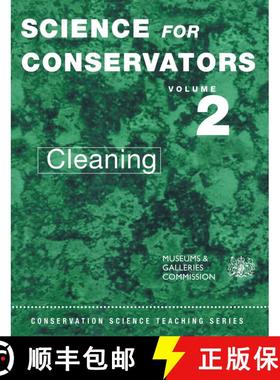 【3-4周达】Science For Conservators Series: Volume 2: Cleaning - Cleaning [9780415071659]