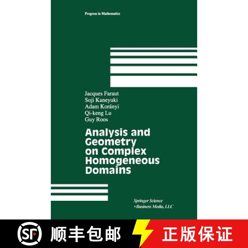 【3-4周达】Analysis and Geometry on Complex Homogeneous Domains [9781461271154]