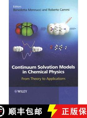 【3-4周达】Continuum Solvation Models In Chemical Physics - From Theory To Applications [Wiley化学化工] [9780470029381]