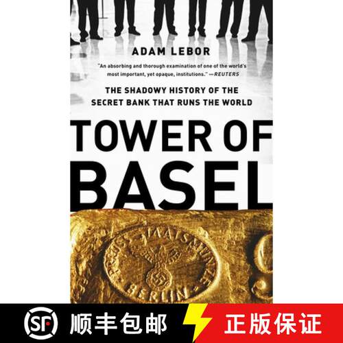 【3-4周达】Tower of Basel: The Shadowy History of the Secret Bank that Runs the World [9781610393812]