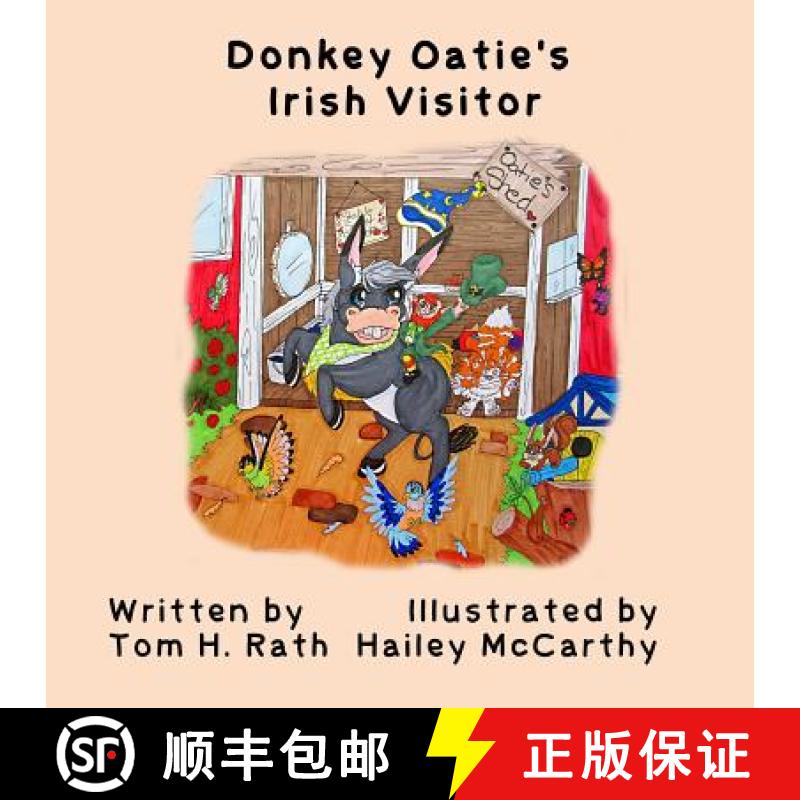 【2-3周达】Donkey Oatie's Irish Visitor [9781987852073]