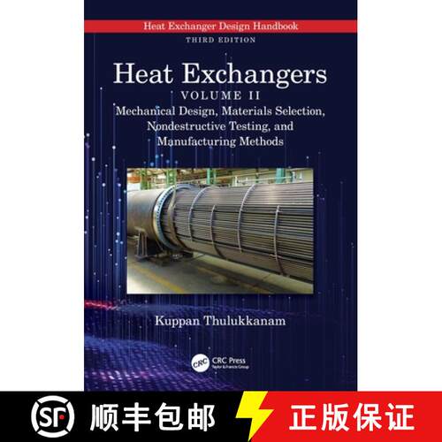 【3-4周达】Heat Exchangers: Mechanical Design, Materials Selection, Nondestructive Testing, and Manuf... [9781032399355]