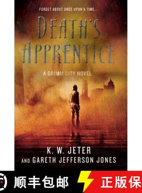 【3-4周达】Death's Apprentice: A Grimm City Novel [9780312547714]