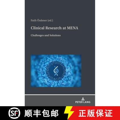 【3-4周达】Clinical Research at MENA -: Challenges and Solutions [9783631811139]