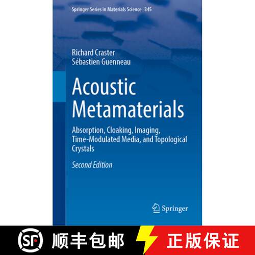 【3-4周达】精装 Acoustic Metamaterials: Absorption, Cloaking, Imaging, Time-Modulated Media, and Topo... [9783031600142]
