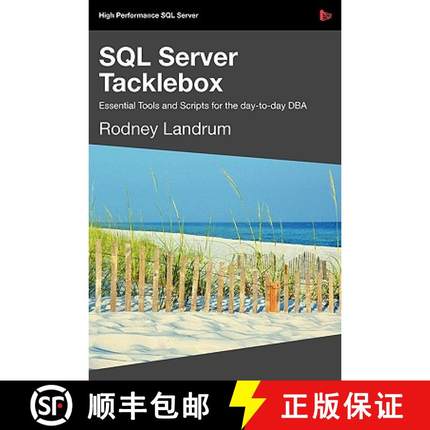 【3-4周达】SQL Server Tacklebox Essential Tools and Scripts for the Day-To-Day DBA [9781906434250]