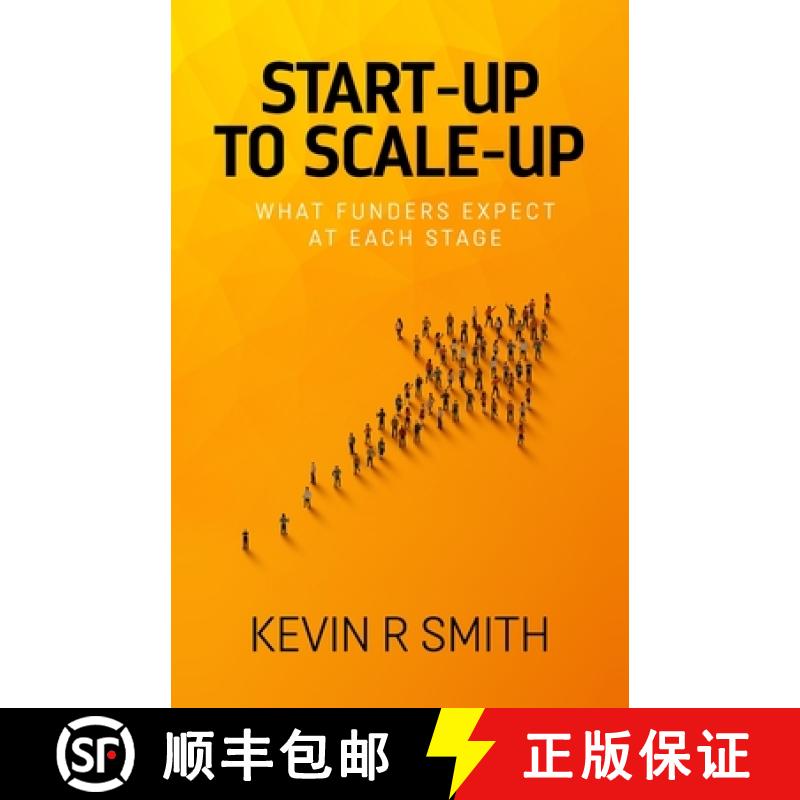【2-3周达】Start-up to Scale-up: What funders expect at each stage [9781838067489]