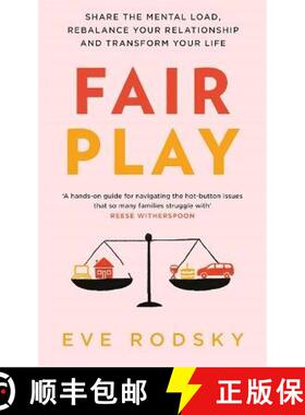 【3-4周达】Fair Play : Share the mental load, rebalance your relationship and transform your life [9781529400212]