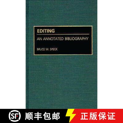 【3-4周达】精装 Editing: An Annotated Bibliography [9780313268601]