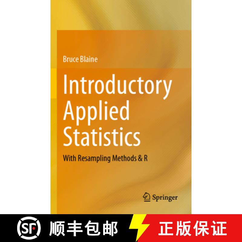 【3-4周达】Introductory Applied Statistics: With Resampling Methods & R [9783031277436]