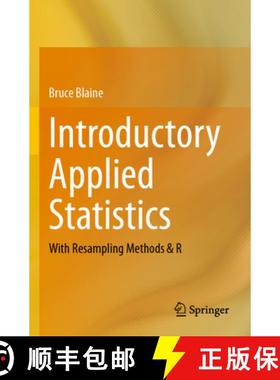 【3-4周达】Introductory Applied Statistics: With Resampling Methods & R [9783031277436]