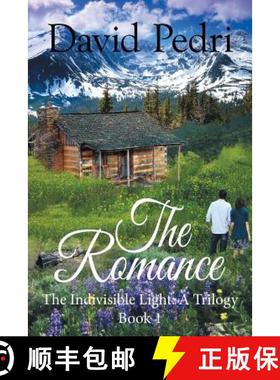预订 Book 1 the Romance: The Indivisible Light: a Trilogy [9781462412594]