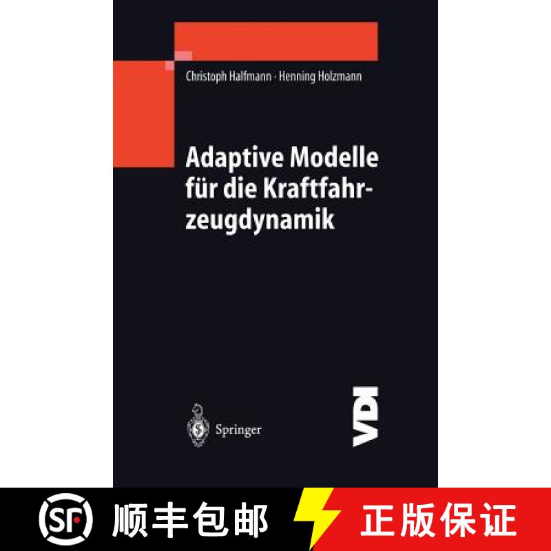 【3-4周达】Adaptive Modelle Für Die Kraftfahrzeugdynamik [9783540442783]