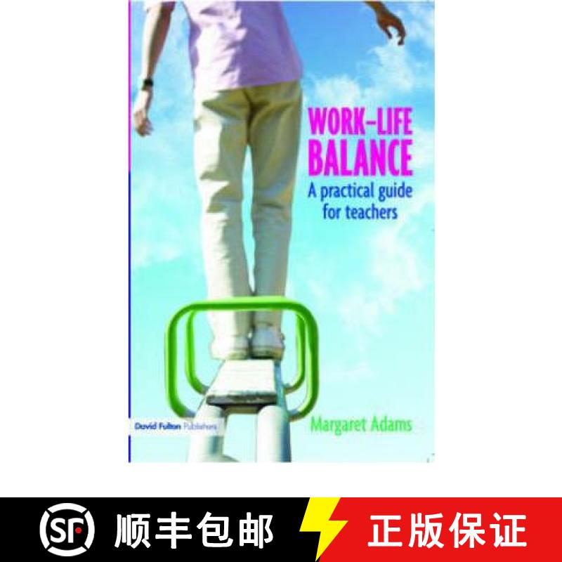 【3-4周达】Work-Life Balance: A Practical Guide for Teachers [9781843123910]