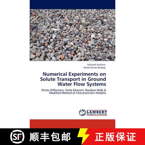 预订 Numerical Experiments on Solute Transport in Ground Water Flow Systems [9783845442532]