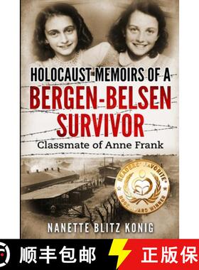 预订 Holocaust Memoirs of a Bergen-Belsen Survivor & Classmate of Anne Frank [9789492371614]
