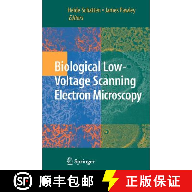 【3-4周达】Biological Low-Voltage Scanning Electron Microscopy [9780387729701]