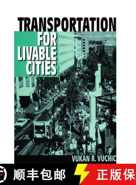 【3-4周达】Transportation for Livable Cities [9780882851617]