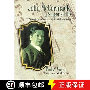 Singer the John beloved Life tenor and McCormack career 4周达 9780228811312 Memoirs