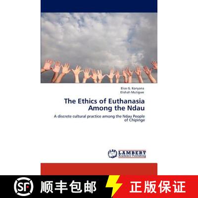 预订 The Ethics of Euthanasia Among the Ndau [9783846515549]