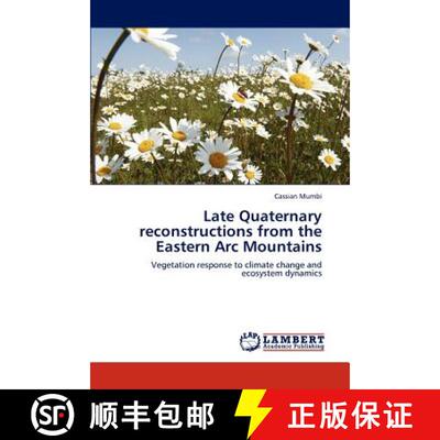 预订 Late Quaternary Reconstructions from the Eastern ARC Mountains [9783847307303]