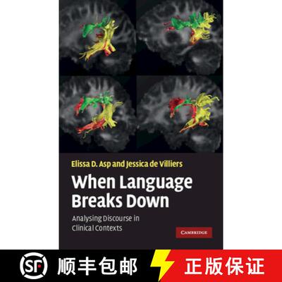 【3-4周达】精装 When Language Breaks Down: Analysing Discourse in Clinical Contexts [9780521889780]